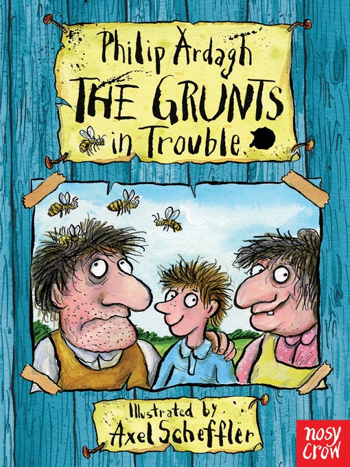 Title details for The Grunts in Trouble by Philip Ardagh - Available